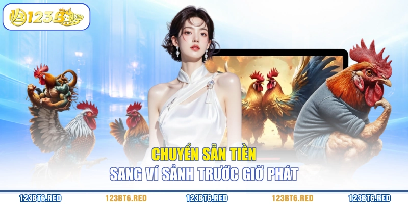 Chuyển sẵn tiền sang ví sảnh trước giờ phát