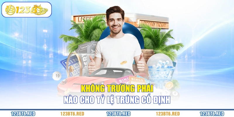 Không trường phái nào cho tỷ lệ trúng cố định